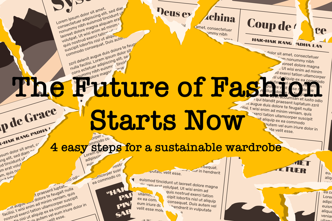 The Future of Fashion Starts Now